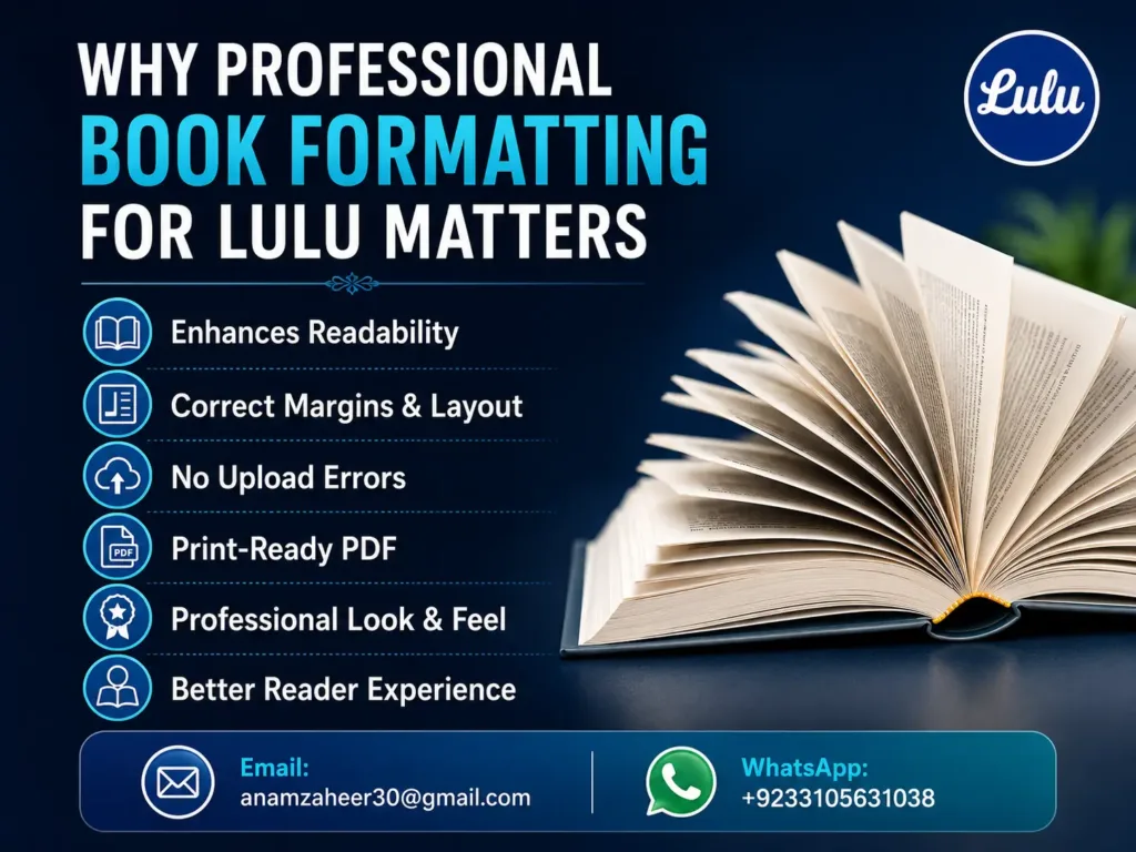 why professional book formatting lulu publishing Why professional book formatting for Lulu matters for readability, layout consistency, and print-ready results.